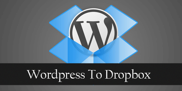 WordPress backup To Dropbox Plugin