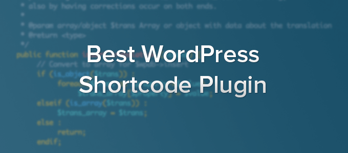 best-wordpress-shortcode-plugins