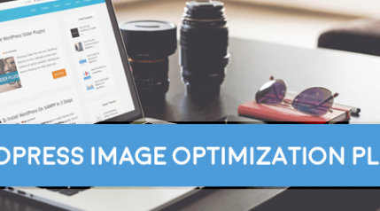 Great image optimization plugins for wordpress users