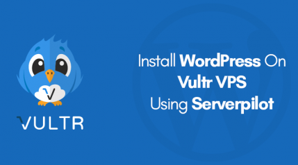 install wordpress on vultr using serverpilot