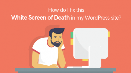 how do I fix white screen of death in my wordpress blog